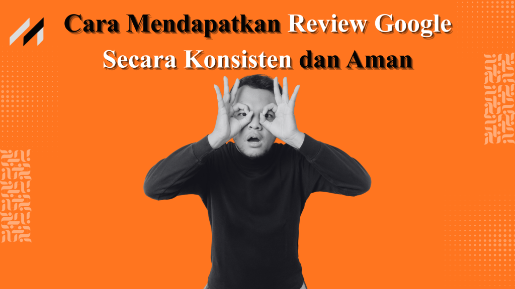 cara mendapatkan google review