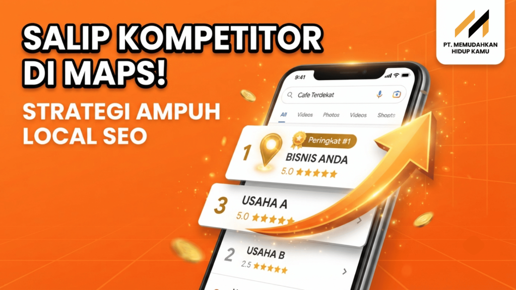 Cara Menguasai Faktor Ranking Local SEO Google Maps untuk Bisnis Anda