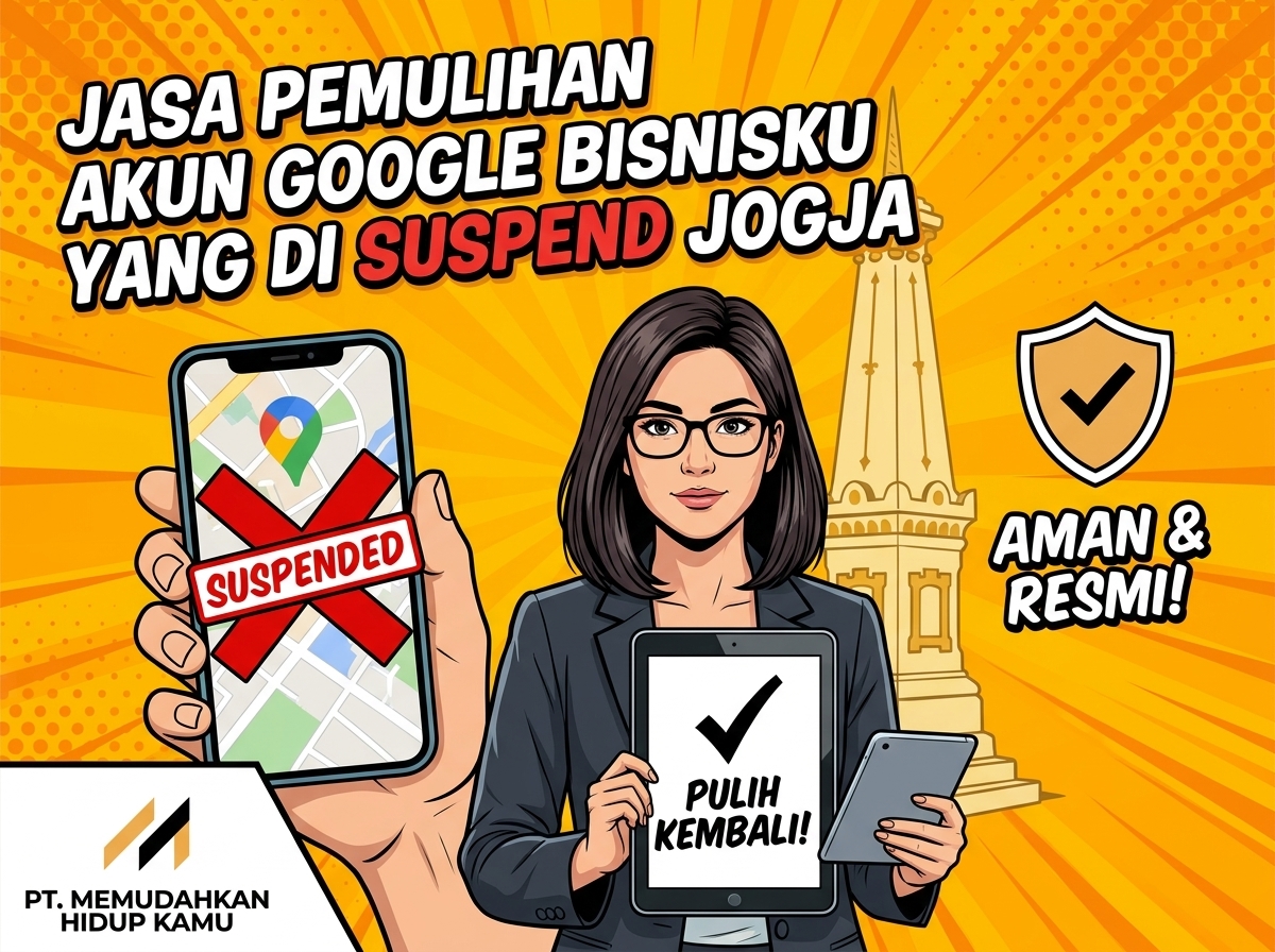 Jasa Pemulihan Akun Google Bisnisku yang di Suspend Jogja