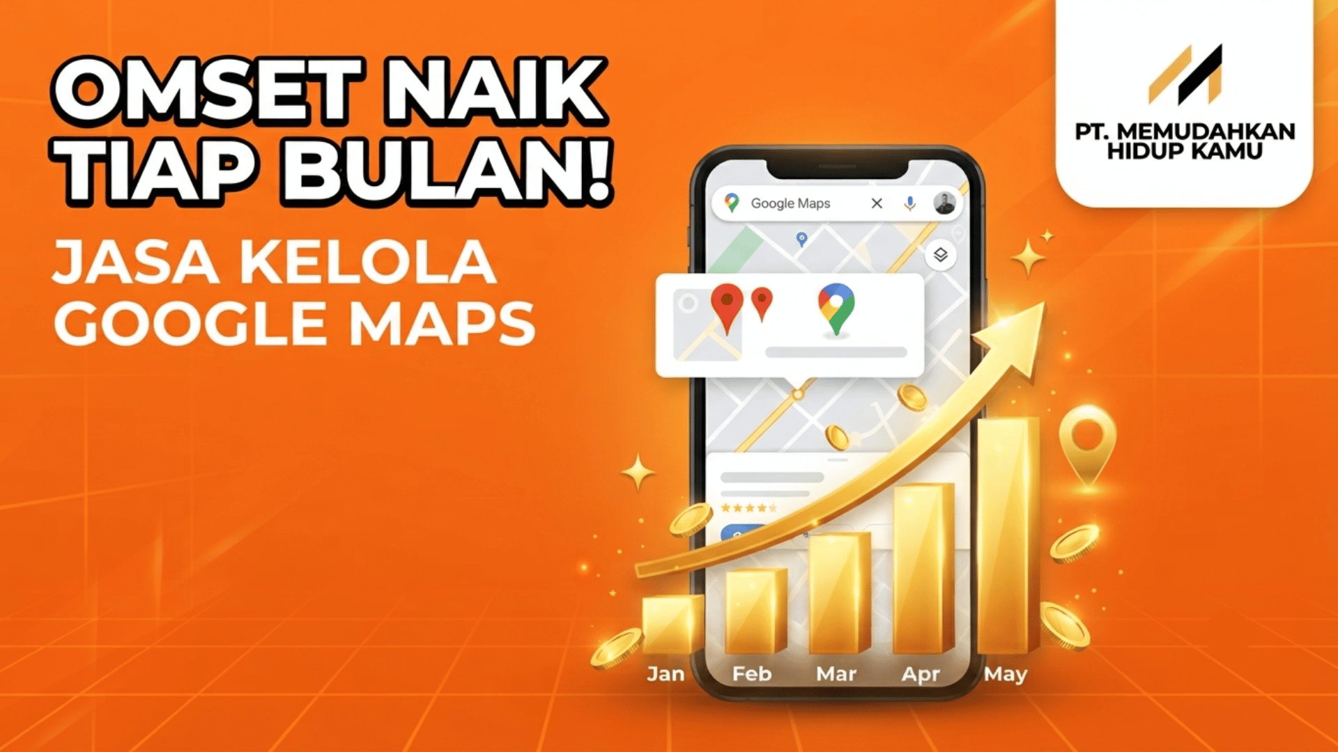 Optimalkan Lokasi Bisnis Anda dengan Jasa Kelola Google Maps Bulanan