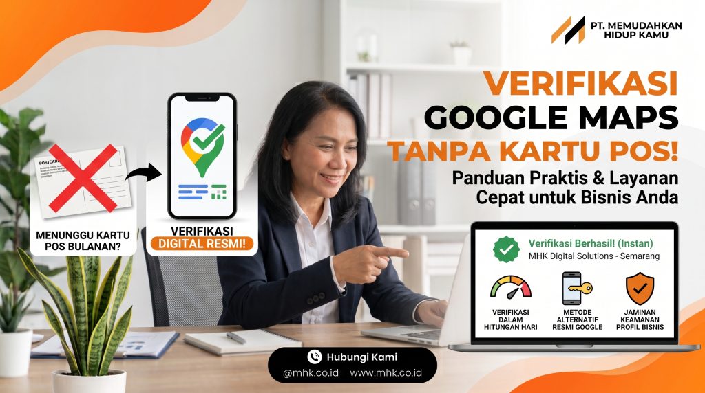 Jasa Verifikasi Google Maps Tanpa Kartu Pos Panduan Praktis dan Layanan Verifikasi Cepat