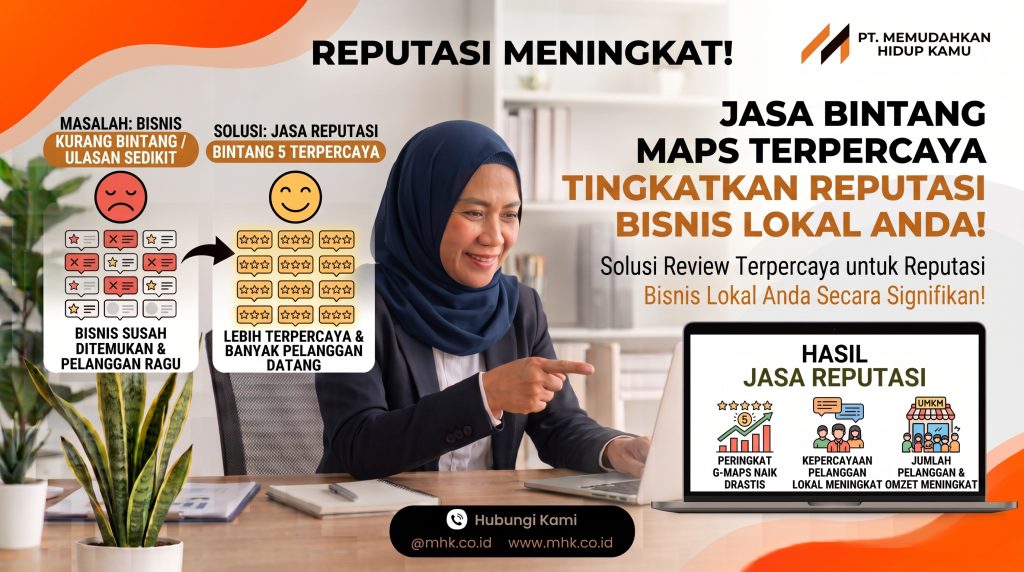 Jasa Bintang Google Maps Terpercaya untuk Meningkatkan Reputasi Bisnis Lokal Anda
