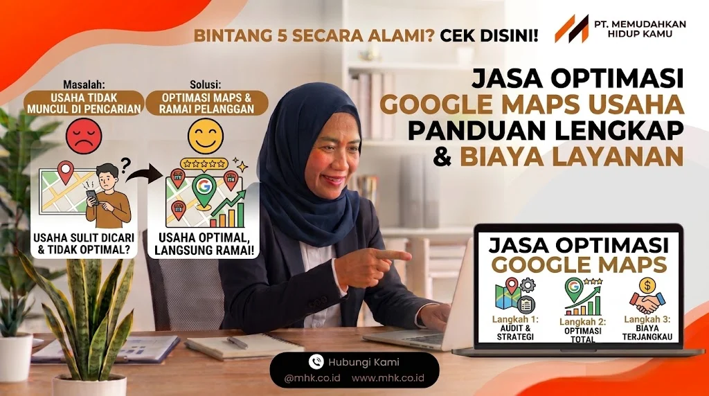 Jasa Optimasi Google Maps Usaha: Panduan Lengkap dan Biaya Layanan